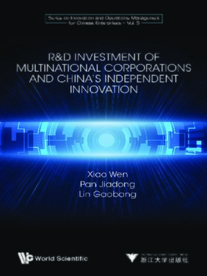 cover image of R&d Investment of Multinational Corporations and China's Independent Innovation